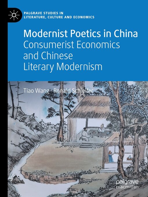 Title details for Modernist Poetics in China by Tiao Wang - Available